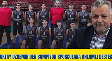 Oktay Özdemir’den Şampiyon Sporculara Anlamlı Destek
