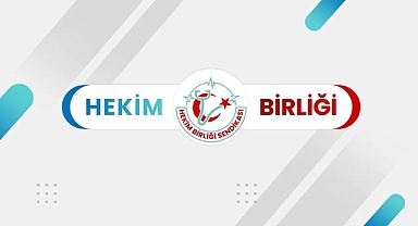 HEKİM BİRLİĞİ’NDEN “TEK KİŞİ YÖNETİMİNE” NET TEPKİ