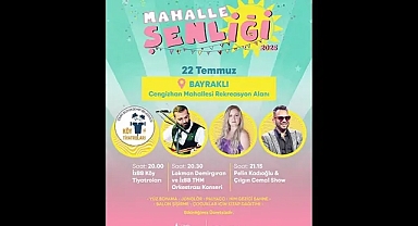 Mahalle Şenliği başlıyor